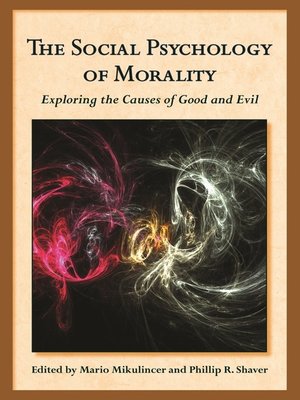 cover image of The Social Psychology of Morality
